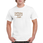 Mens Caffeine Required Shirt - Reg Fit